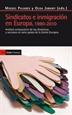 Portada del libro Sindicatos e inmigración en Europa, 1990-2010