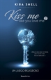 Portada del libro Un juego peligroso (Kiss Me Like You Love Me 2)