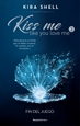 Portada del libro Fin del juego (Kiss Me Like You Love Me 3)