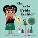 Portada del libro On és la Frida Kahlo?