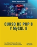 Portada del libro Curso de PHP 8 y MySQL 8