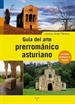 Portada del libro Guía del arte prerrománico asturiano