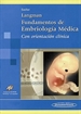 Portada del libro Langman. Fundamentos de Embriología Médica. Con Orientación Clínica  (Incluye Cd-Rom)