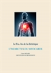 Portada del libro Le B.a.-ba de la diététique après un infarctus du myocarde