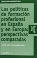 Portada del libro Las políticas de formación profesional en España y en Europa: perspectivas comparadas