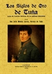 Portada del libro Los siglos de oro de Tuña, cuna de ilustres varones de la nobleza asturiana.