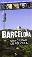 Portada del libro Barcelona, una ciudad de película
