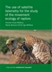 Portada del libro Use of satellite telemetry for the study of the movement ecology of raptors, The