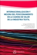 Portada del libro Internacionalización y mejora del posicionamiento en la cadena de valor de la industria textil