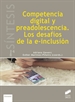Portada del libro Competencia digital y preadolescencia. Los desafíos de la e-inclusión