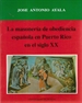 Portada del libro La Masonería de Obediencia Española en Puerto Rico en el Siglo Xx