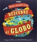 Portada del libro Descubre El Globo (Incluye Un Atlas Y Globo Terráqueo Giratorio)