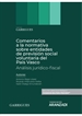 Portada del libro Comentarios a la normativa sobre entidades de previsión social voluntaria del País Vasco. Análisis jurídico-fiscal (Papel + e-book)