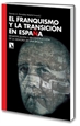 Portada del libro El franquismo y la transición en España