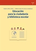 Portada del libro Educación para la ciudadanía y biblioteca escolar
