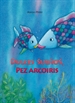 Portada del libro Dulces sueños, pez Arcoíris (El pez Arcoíris)