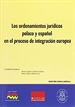 Portada del libro Los ordenamientos jurídicos polaco y español en el proceso de integración europea