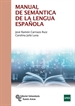 Portada del libro Manual de Semántica de la Lengua Española