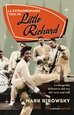 Portada del libro La extraordinaria vida de Little Richard