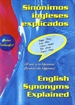 Portada del libro Sinónimos ingleses explicados = English synonyms explained
