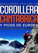Portada del libro Escaladas fáciles en la Cordillera Cantábrica y Picos de Europa
