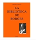 Portada del libro La biblioteca de Borges