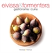 Portada del libro Eivissa & Formentera, gastronomia i cuina