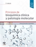 Portada del libro Principios de bioquímica clínica y patología molecular