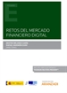 Portada del libro Retos del mercado financiero digital (Papel + e-book)