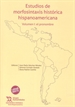 Portada del libro Estudios de morfosintaxis histórica hispanoamericana Volumen I: el pronombre