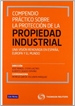 Portada del libro Compendio práctico sobre la protección de la propiedad industrial