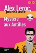 Portada del libro Collection Alex Leroc. Mystère aux Antilles + CD