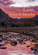 Portada del libro León, Tierra De Leyendas