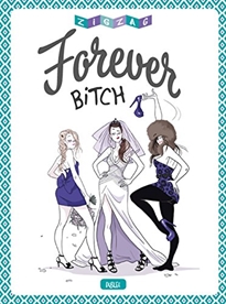 Portada del libro Forever Bitch