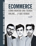Portada del libro Ecommerce. Cómo montar una tienda online... ¡y que venda!