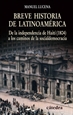Portada del libro Breve historia de Latinoamérica