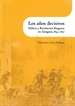 Portada del libro Los años decisivos. Milicia y Revolución Burguesa en Zaragoza, 1834-1837