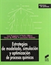 Portada del libro Estrategias de modelado, simulación y optimización de procesos químicos