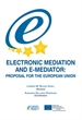 Portada del libro Electronic mediation and e-mediator