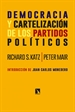 Portada del libro Democracia y cartelización de los partidos políticos
