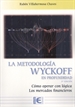 Portada del libro La Metodología Wyckoff en profundidad 3ª Edición