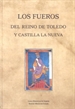 Portada del libro Los Fueros del reino de Toledo y Castilla La Nueva