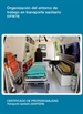 Portada del libro Organización del entorno de trabajo en transporte sanitario (UF0679)