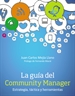 Portada del libro La guía del Community Manager. Estrategia, táctica  y herramientas