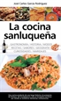 Portada del libro La cocina sanluqueña: historia, modos y sabores