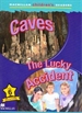 Portada del libro MCHR 6 Caves: The lucky accident (int)
