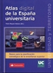 Portada del libro Atlas digital de la España universitaria