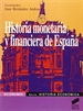 Portada del libro Historia monetaria y financiera de España
