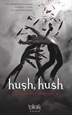 Portada del libro Hush, Hush (Saga Hush, Hush 1)