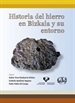 Portada del libro Historia del hierro en Bizkaia y su entorno